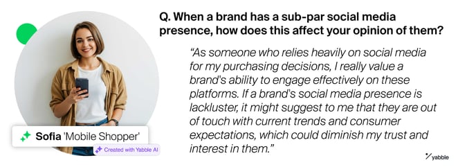 Quote from Sofia 'Mobile Shopper', a Yabble Virtual Audiences persona.